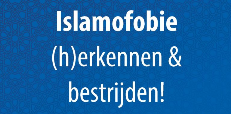 Islamofobie (h)erkennen & bestrijden!